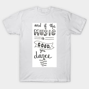 Dance T-Shirt